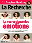 La Recherche, 534 - 01/04/2018 - La neuroscience des émotions