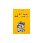 Les Héritiers de la presqu'ile